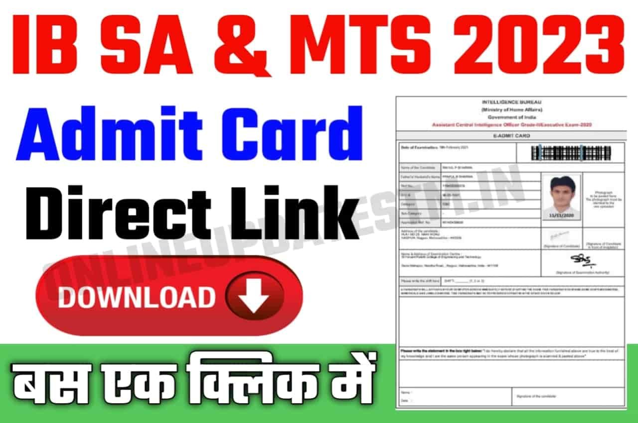IB SA and MTS Admit Card 2023