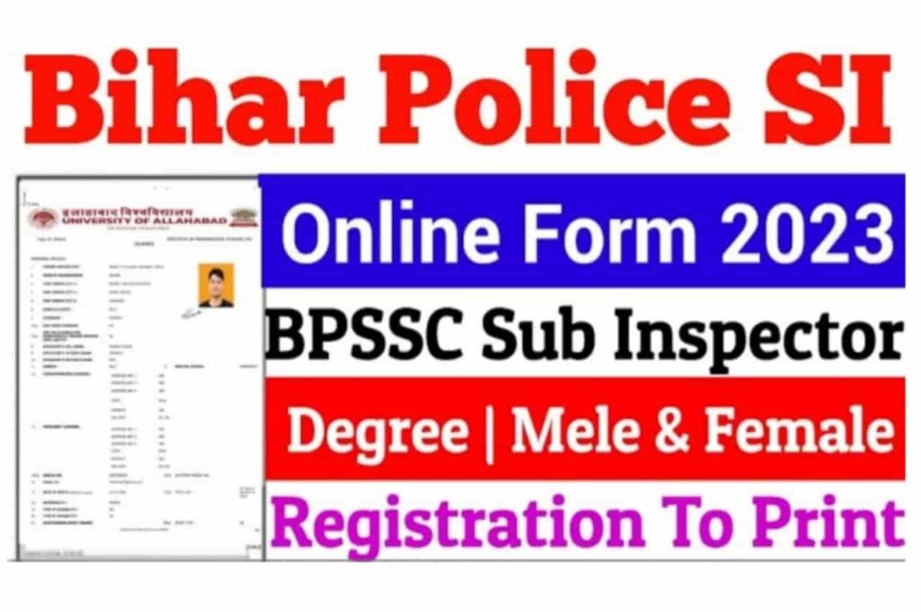 Bihar Police SI & Fire Officer Online Form 2023