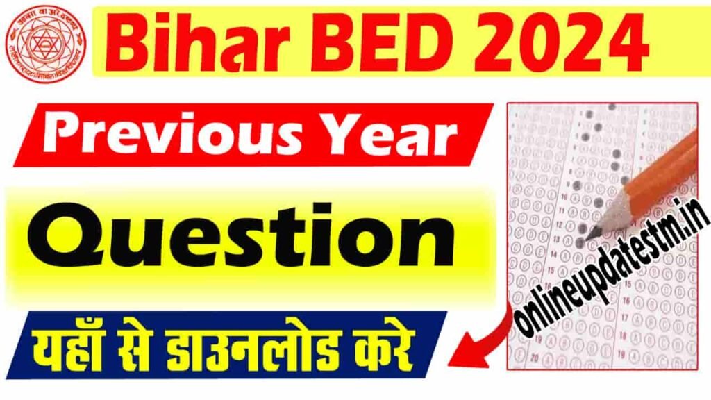 Bihar Bed Previous year Question Paper