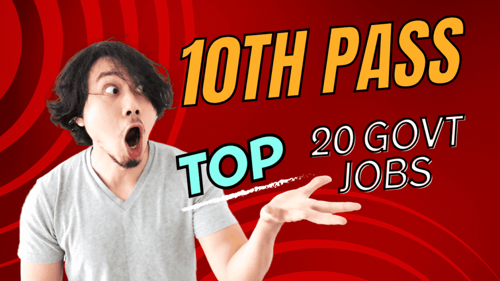 Best Govt job after 10th