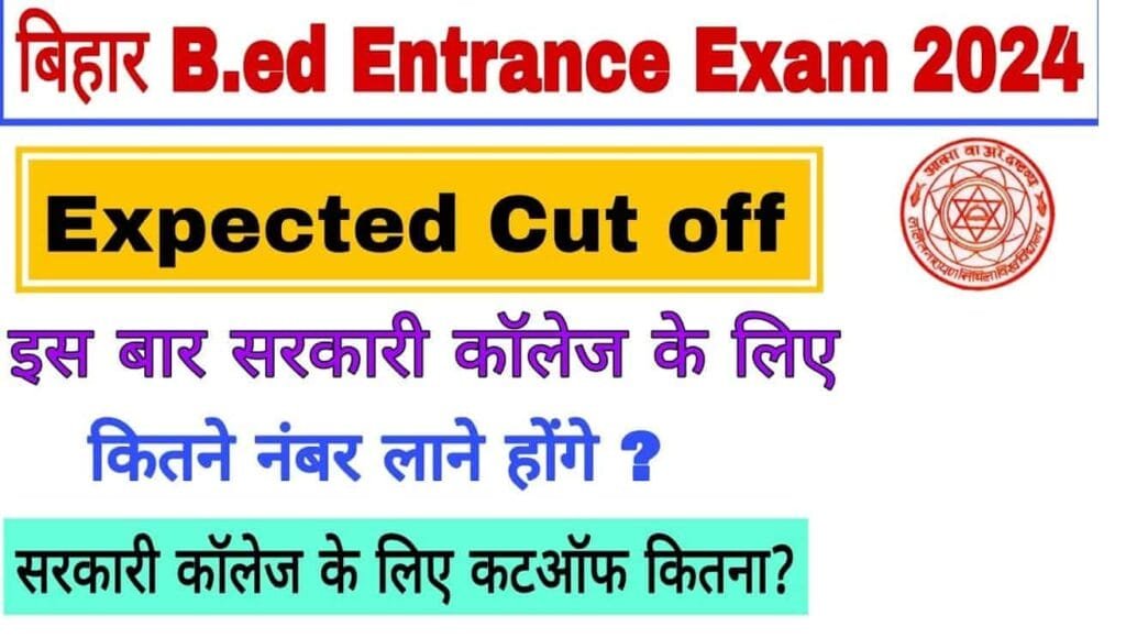Bihar Bed Cut off Marks 2024