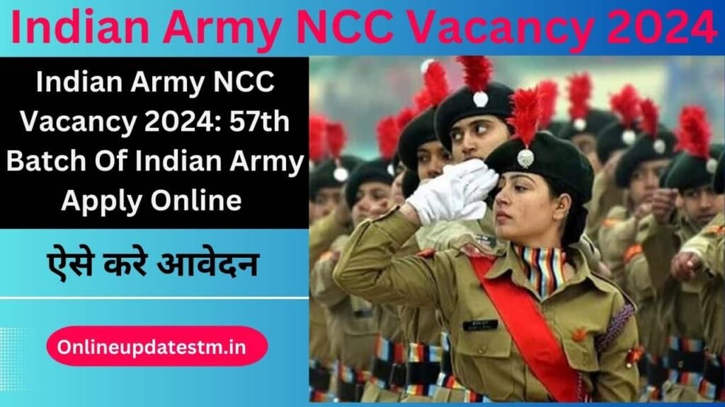 Indian Army NCC Vacancy 2024