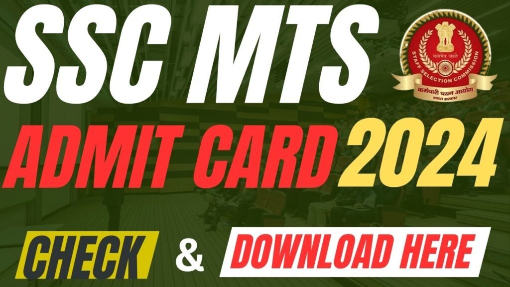 SSC MTS Admit Card 2024