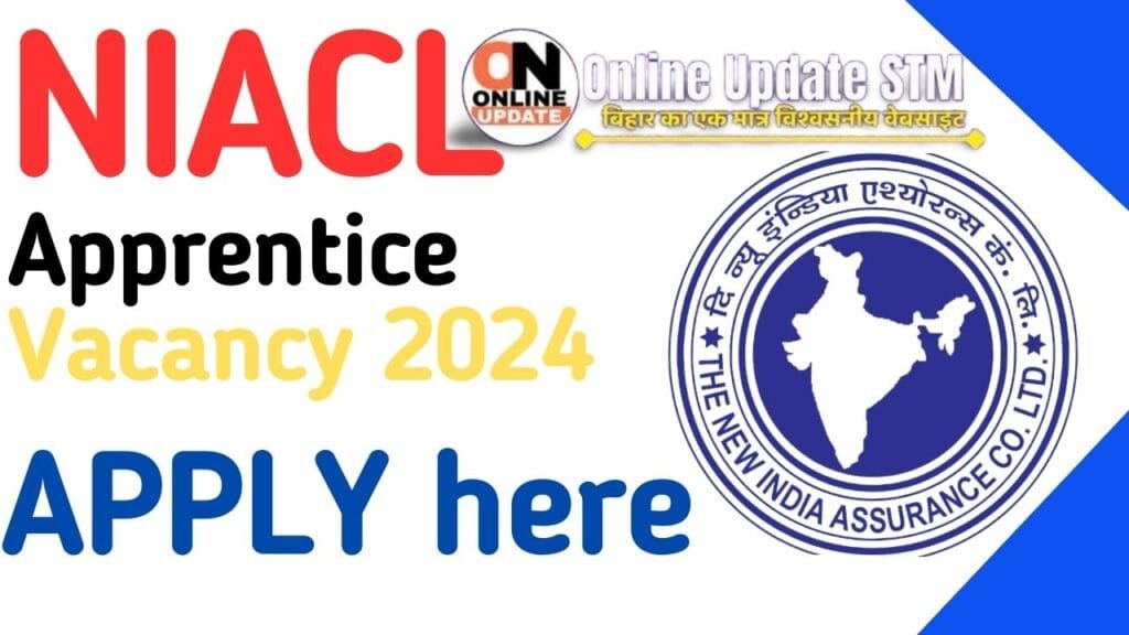 NIACL Apprentice Vacancy 2024