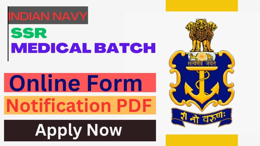 Indian Navy SSR Medical Assistant Vacancy 2024