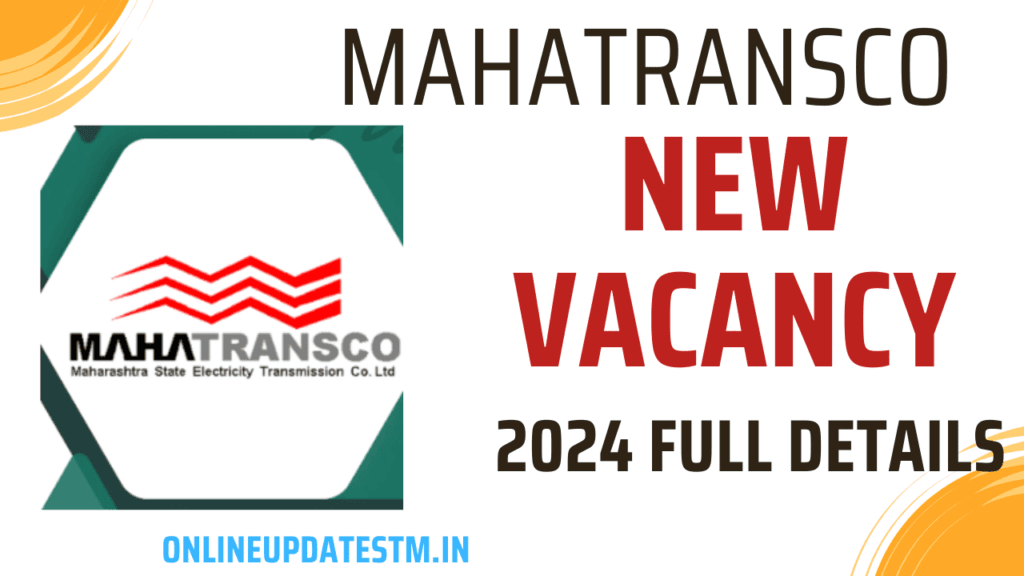 MAHATRANSCO Vacancy 2024