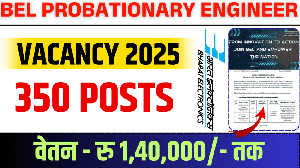 BEL Probationary Engineer Vacancy 2025