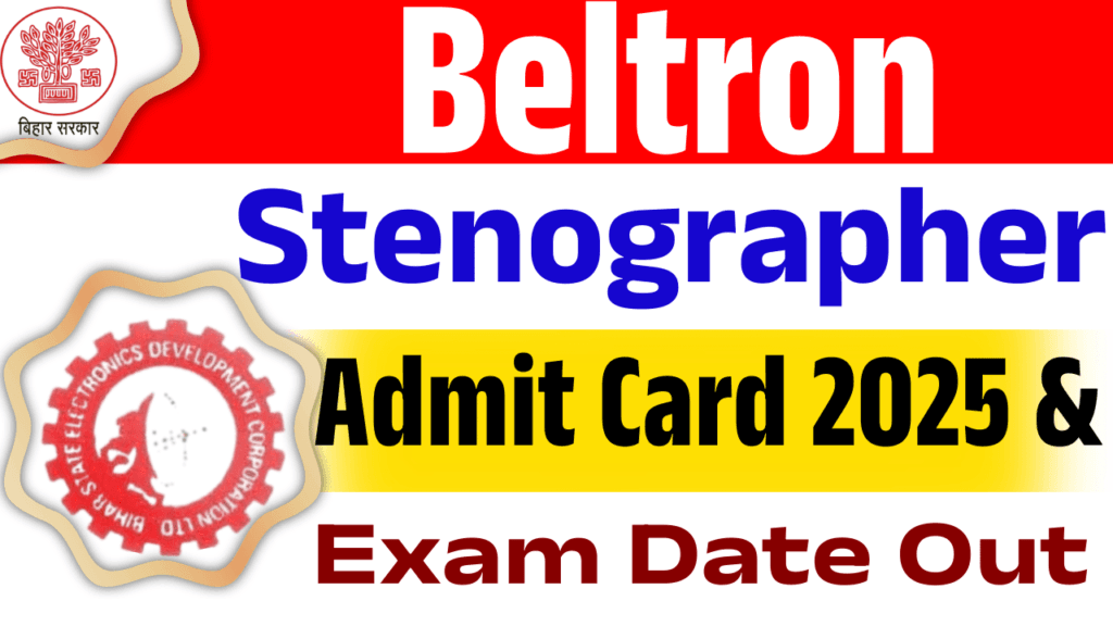 Beltron Stenographer Admit Card Date 2025