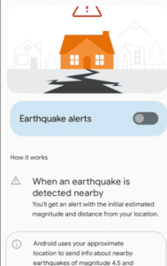 Earthquake Alert Enable Features