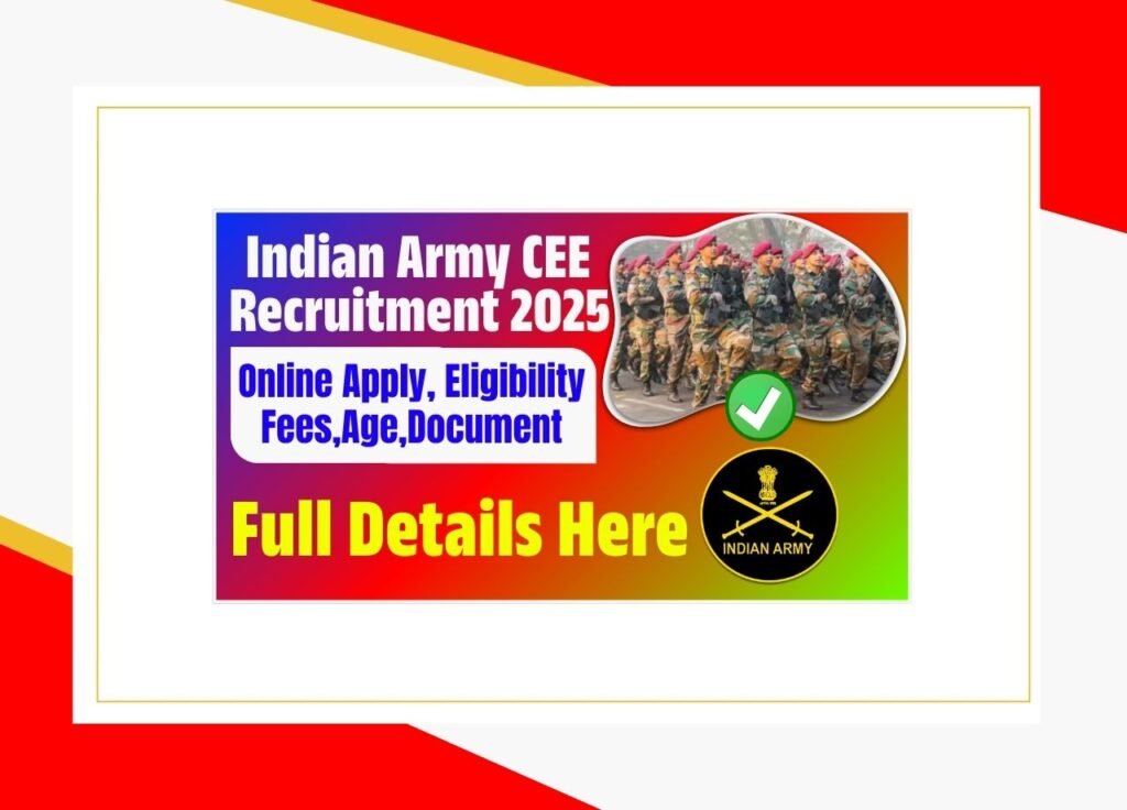 Indian Army CEE Recruitment 2025