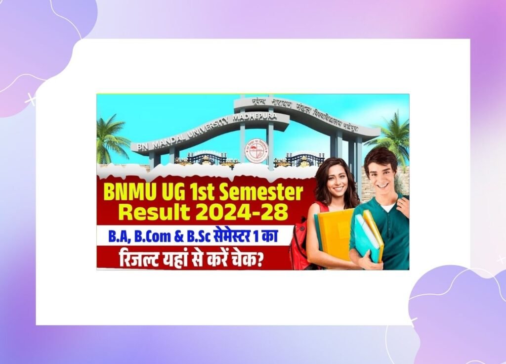 BNMU UG 1st Semester Result 2024-28