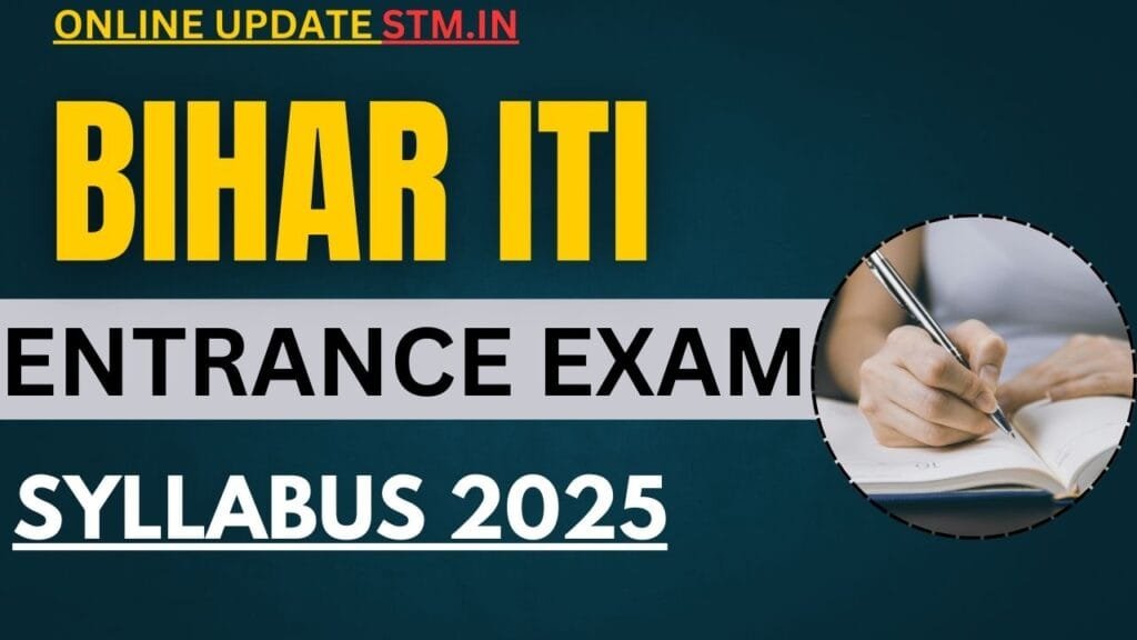 Bihar ITI Entrance Exam Syllabus 2025
