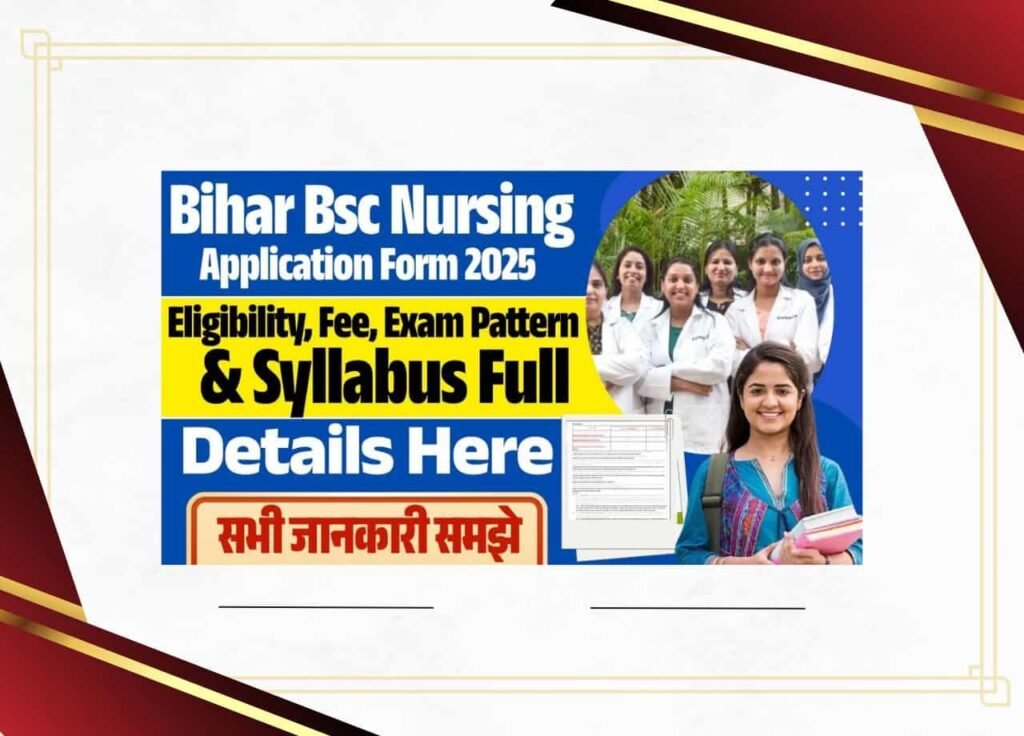 Bihar Bsc Nursing Application Form 2025