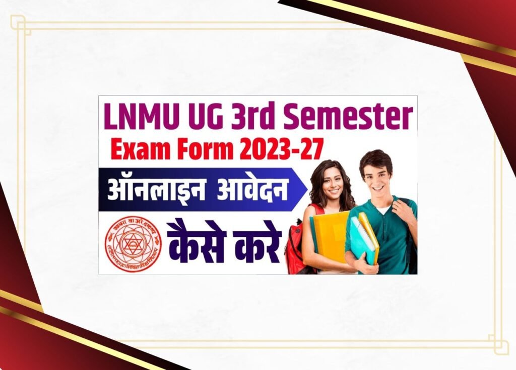 LNMU UG 3rd Semester Exam Form 2023-27