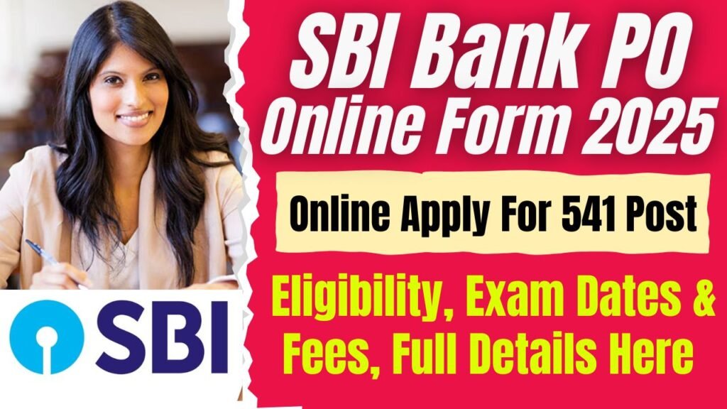 SBI Bank PO Online Form 2025