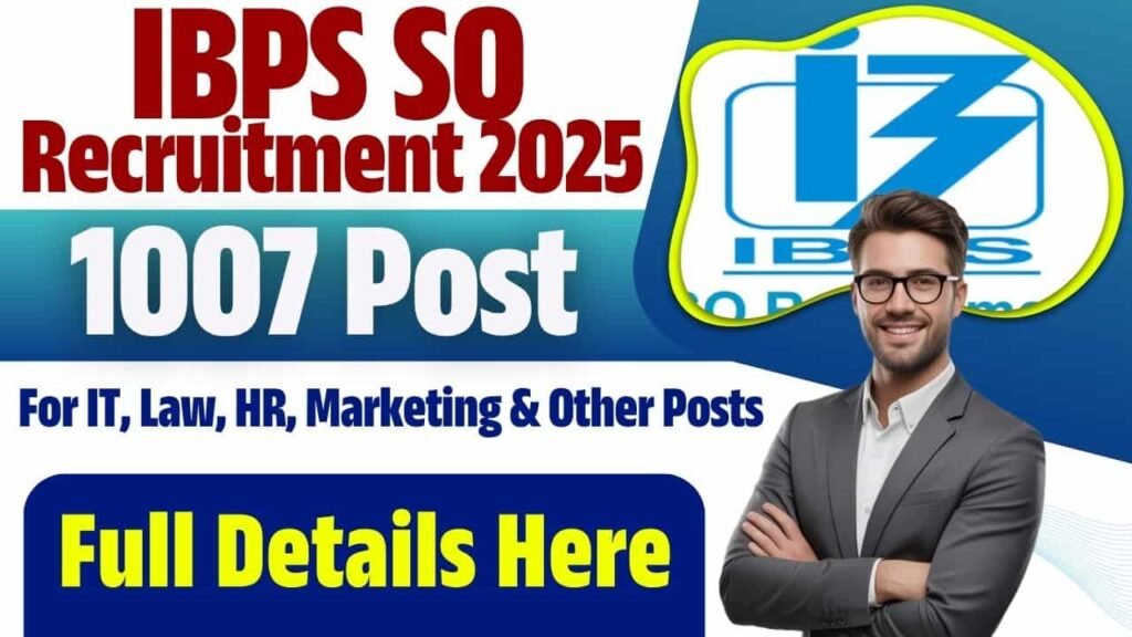 IBPS SO Recruitment 2025