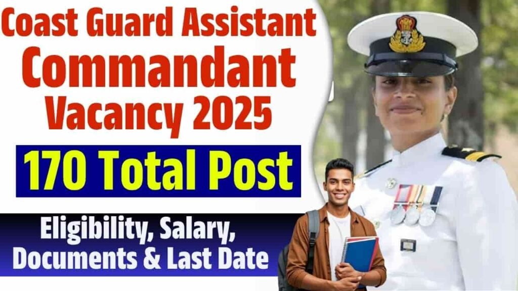 Coast Guard Assistant Commandant Vacancy 2025