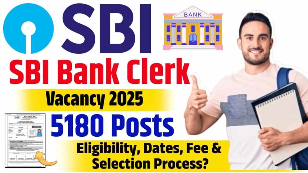 SBI Bank Clerk Vacancy 2025