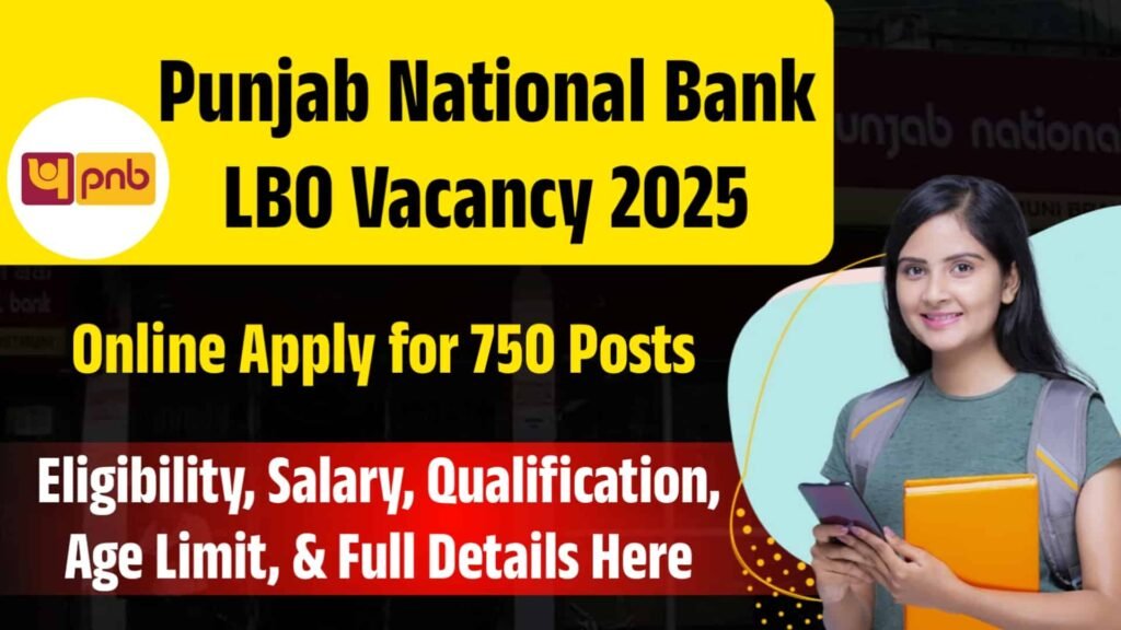 Punjab National Bank LBO Vacancy 2025