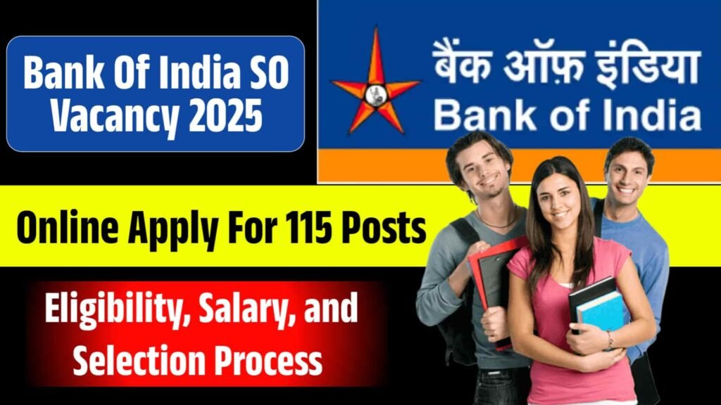 Bank Of India SO Vacancy 2025