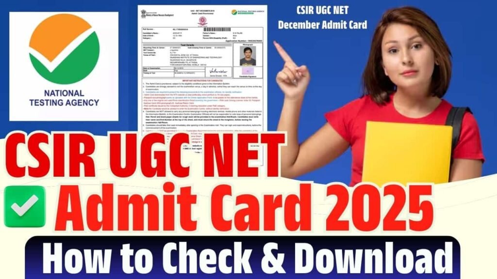 CSIR UGC NET Admit Card 2025
