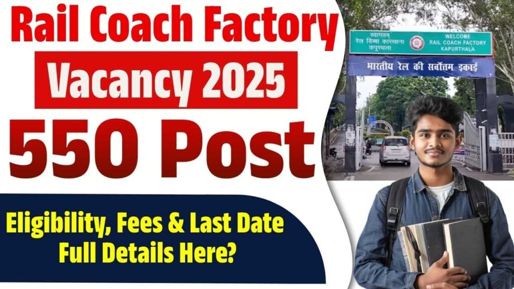 Rail Coach Factory Kapurthala Vacancy 2025
