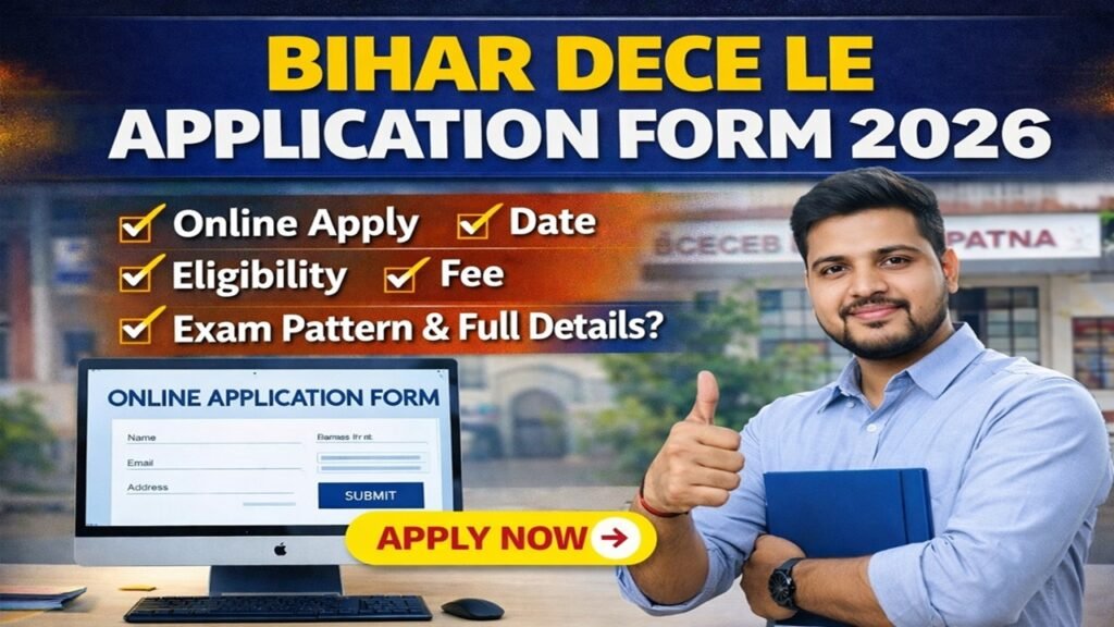 Bihar DECE LE Application Form 2026