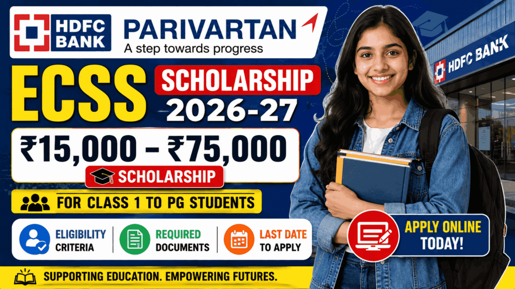 HDFC Bank Parivartan ECSS Scholarship 2026-27